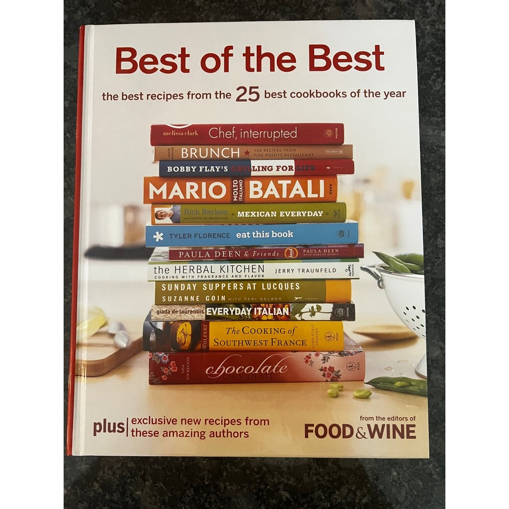 Best‎ of the Best Food & Wine Cookbook 2006 Recipes From Top Cookbooks Chefs